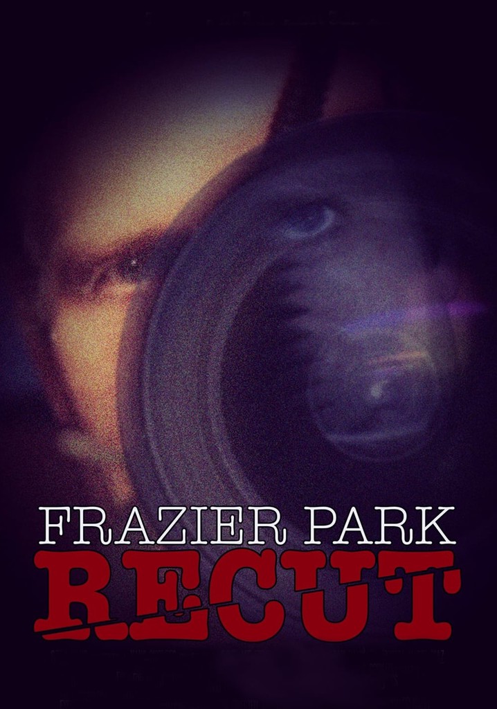 Frazier Park Recut.{format}